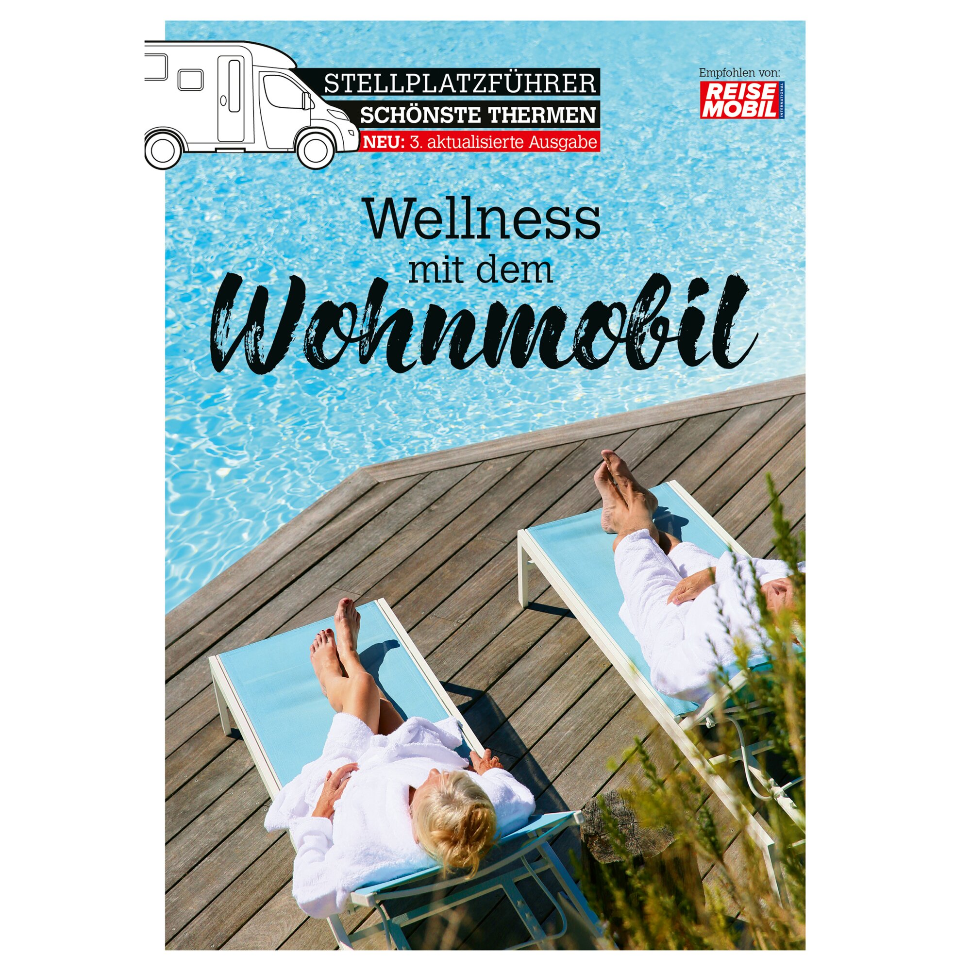 Stellplatzführer Schönste Thermen "Wellness mit dem Wohnmobil"