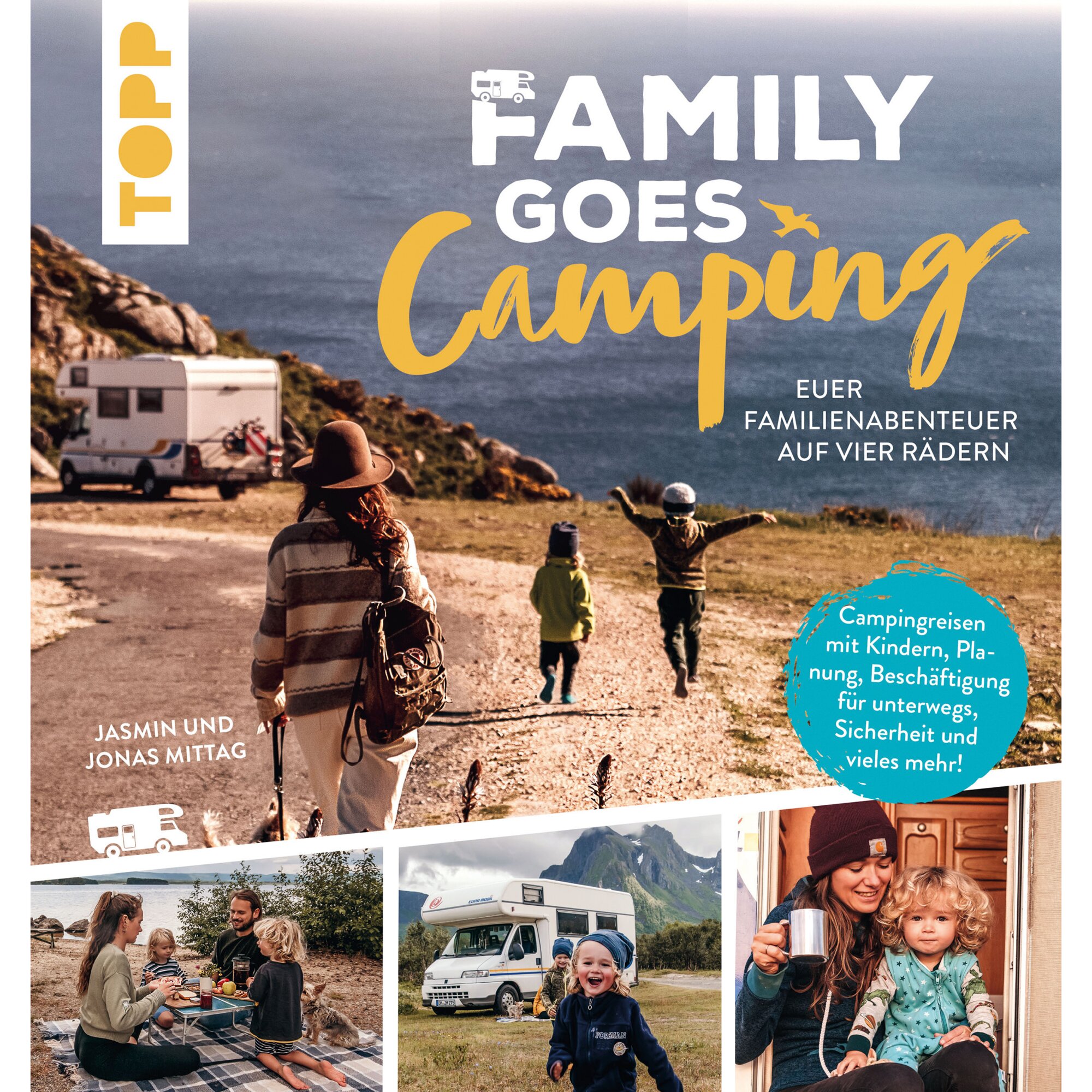 Reiseführer Family goes Camping. Euer Familienabenteuer auf vier Rädern